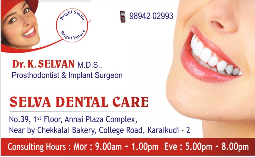Selva Dental Care Karaikudi